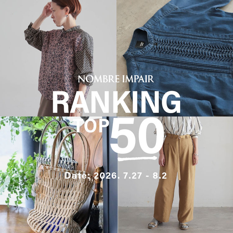 NOMBRE IMPAIR�i�m���u�� �A���y�[���j�̃V���b�v�j���[�X�u�yRANKING�z����؃����L���OTOP50�bNOMBRE IMPAIR�v