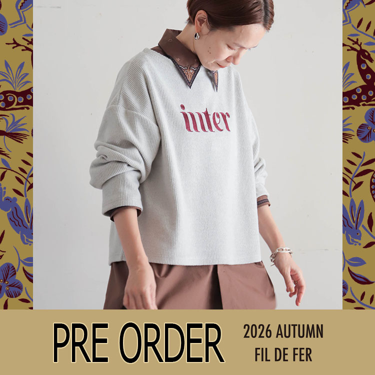 NOMBRE IMPAIR�i�m���u�� �A���y�[���j�̃V���b�v�j���[�X�u�y�\��zFIL DE FER '26 Autumn Collection PRE ORDER�v