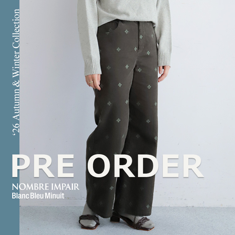 NOMBRE IMPAIR�i�m���u�� �A���y�[���j�̃V���b�v�j���[�X�u�y�\��z2026 Autumn & Winter Collection PRE ORDER�bNOMBRE IMPAIR�v