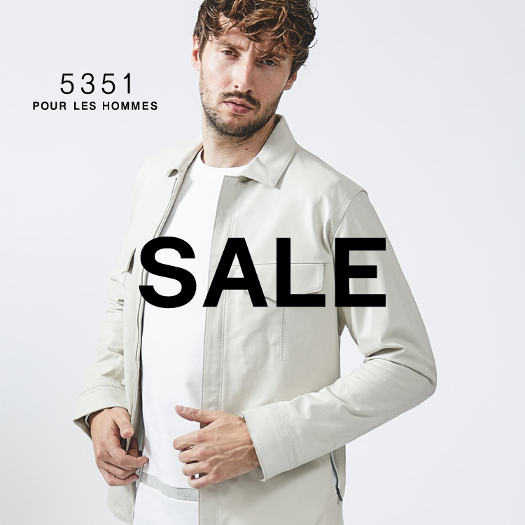 5351POUR LES HOMMES｜5351プール オムのトピックス「【SALE人気！】今