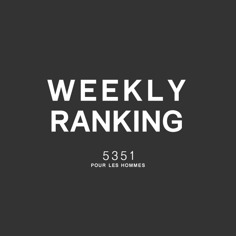 5351POUR LES HOMMES�i5351�v�[�� �I���j�̃V���b�v�j���[�X�u���A�I�΂�Ă���ꒅ�BWEEKLY RANKING �v