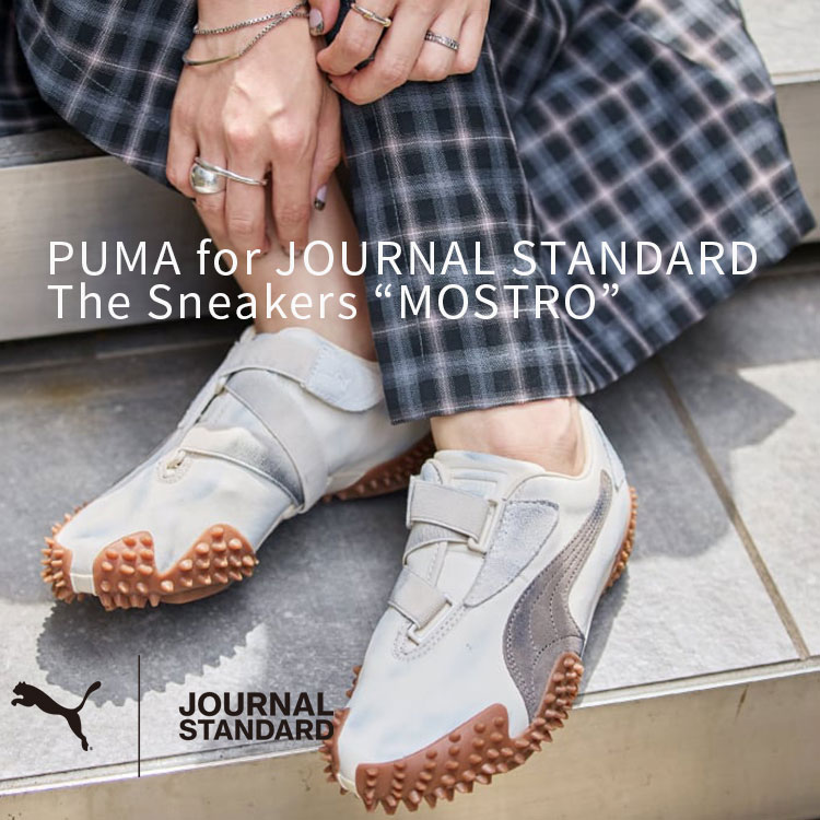 JOURNAL STANDARD�i�W���[�i���X�^���_�[�h�j�̃V���b�v�j���[�X�u�s�\���t���I�tPUMA for JOURNAL STANDARDThe Sneakers�gMOSTRO�h�v