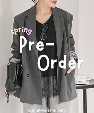 JOURNAL STANDARD�i�W���[�i���X�^���_�[�h�j�̃V���b�v�j���[�X�u�yPRE ORDER�z ���T�̗\��A�C�e�����`�F�b�N�I�v