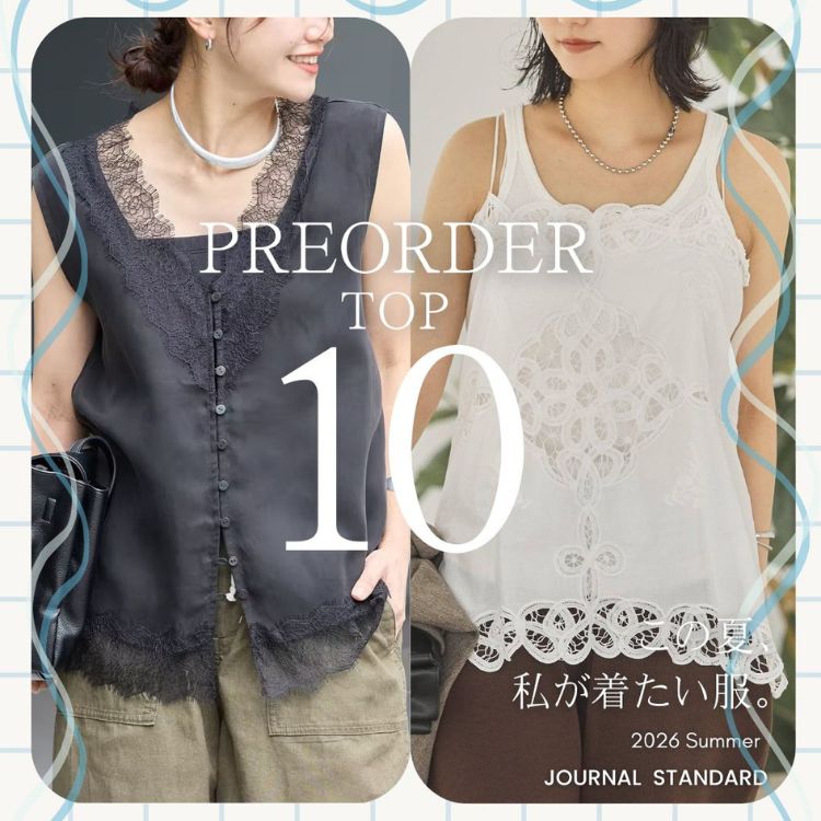 JOURNAL STANDARD｜ジャーナルスタンダードのトピックス「【PRE ORDER