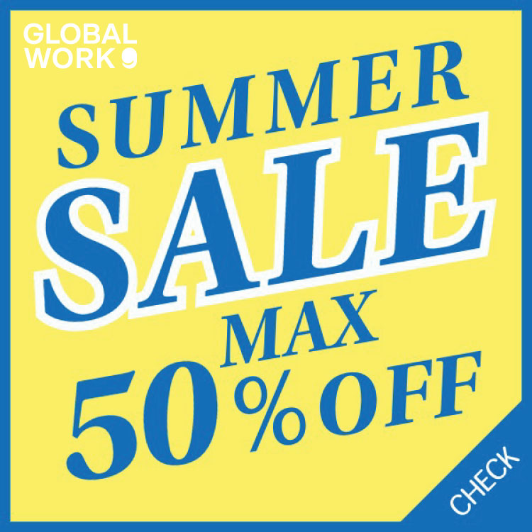 GLOBAL WORK�i�O���[�o�����[�N�j�̃V���b�v�j���[�X�u�_MAX50%OFF!!�^SUMMER SALE START!!�_���Ă������̃A�C�e����SALE���i��!!�qWOMEN�r�v