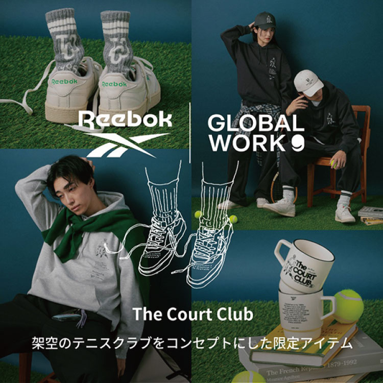 GLOBAL WORK�i�O���[�o�����[�N�j�̃V���b�v�j���[�X�uReebok×GLOBAL WORK�I���i�uCLUB C�v�����`�[�t�ɂ������ʂȃA�C�e�����o��I�qMEN�r�v