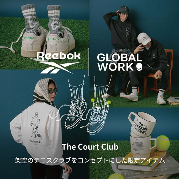 GLOBAL WORK�i�O���[�o�����[�N�j�̃V���b�v�j���[�X�uReebok×GLOBAL WORK�I���i�uCLUB C�v�����`�[�t�ɂ������ʂȃA�C�e�����o��I�qWOMEN�r�v