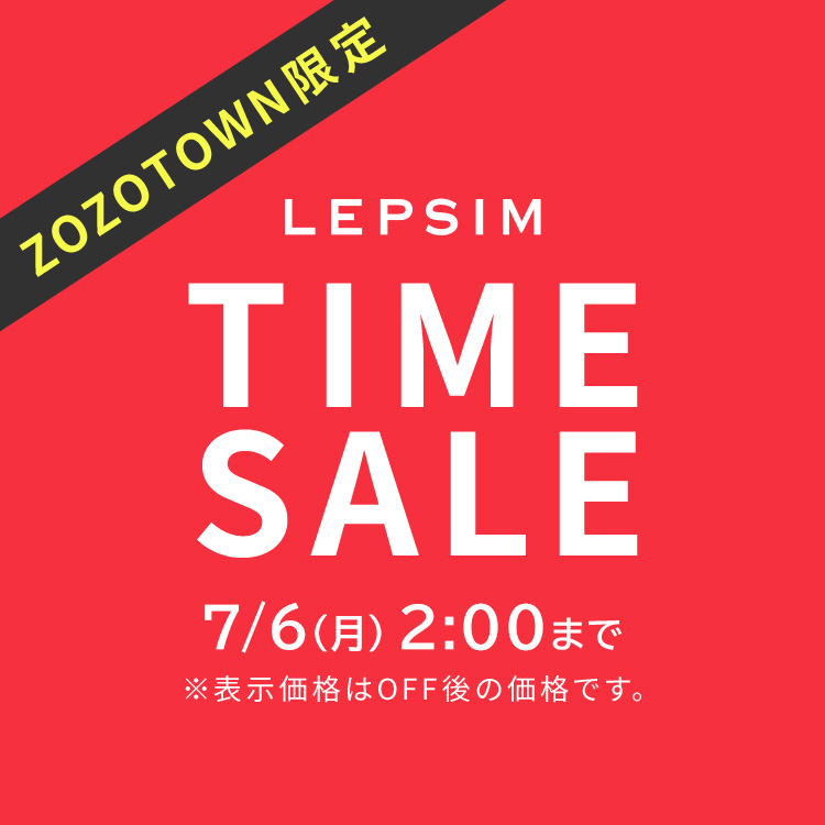 LEPSIM�i���v�V�B���j�̃V���b�v�j���[�X�u�yLEPSIM�z�_7/6(��)2:00�܂Ł^�^�C���Z�[���J�Ò��I�v
