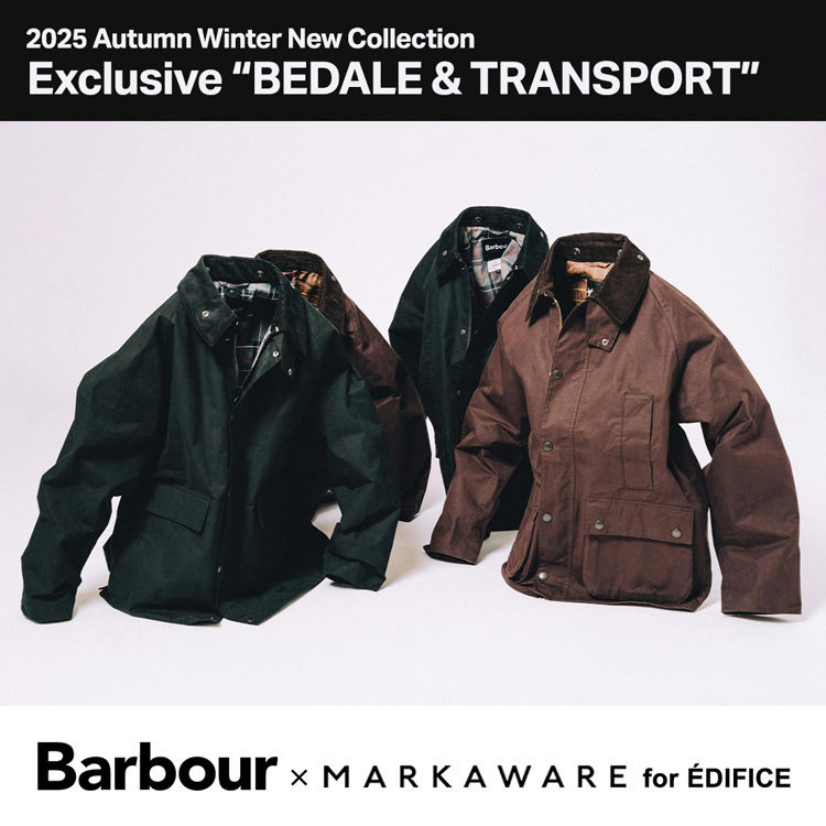 EDIFICE｜エディフィスのトピックス「【Barbour × MARKAWARE for