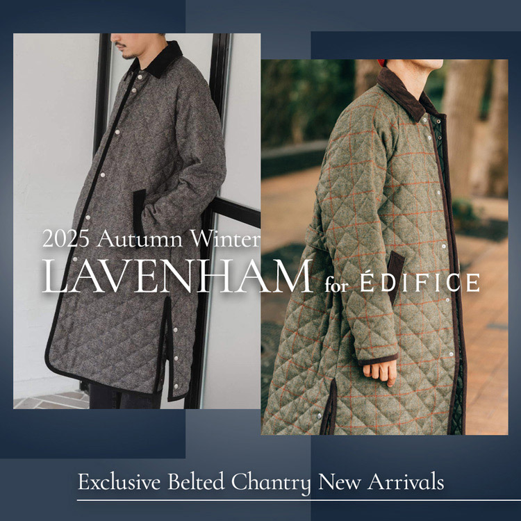 EDIFICE｜エディフィスのトピックス「【LAVENHAM/ラベンハム】別注