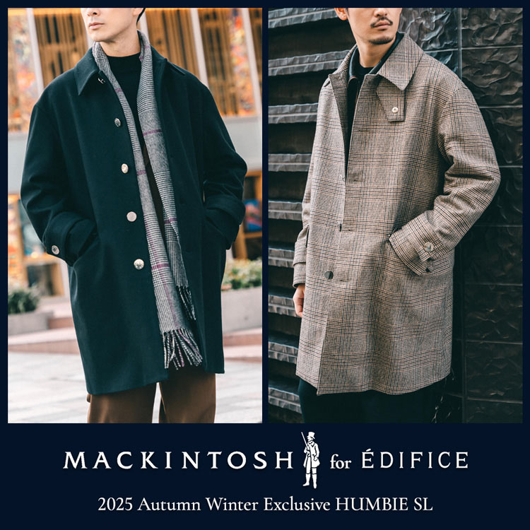 EDIFICE｜エディフィスのトピックス「【別注Mackintosh】ご好評につき