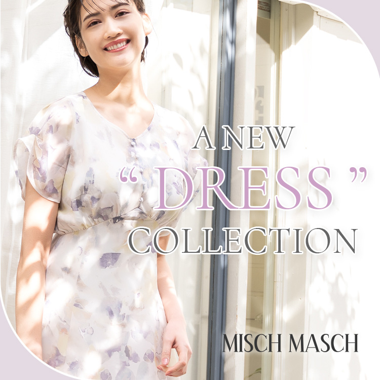 Misch Masch ミッシュ マッシュのトピックス Misch Masch ドレスコレクション Zozotown