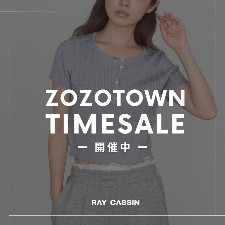RAY CASSINiCJYj̃Vbvj[Xuy{zZOZOTOWN^CZ[STARTIv