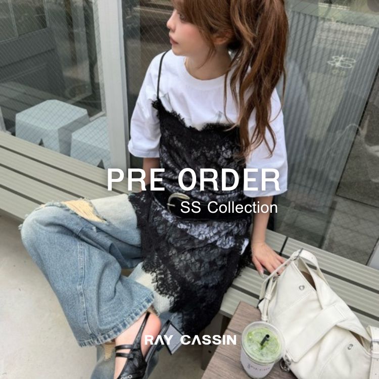 RAY CASSIN�i���C�J�Y���j�̃V���b�v�j���[�X�u�yPRE ORDER�z- 2026 Spring Collection - �Ă̐V��܂Ƃ߁v