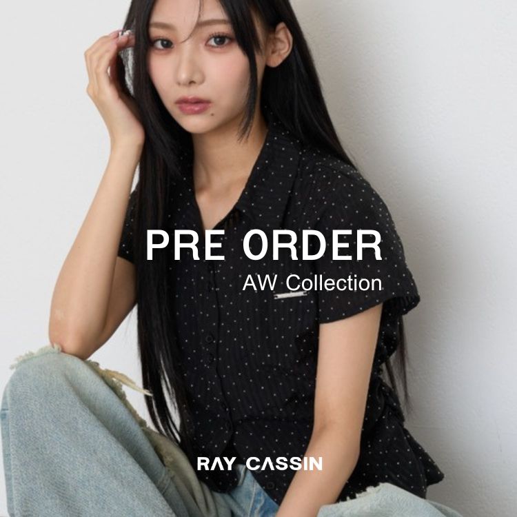 RAY CASSIN�i���C�J�Y���j�̃V���b�v�j���[�X�u�yRAY CASSIN�zPRE ODER�b�H�̐V��\��̔��J�n�v