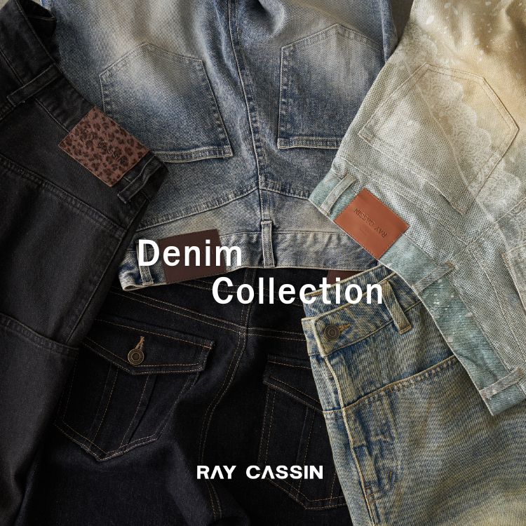 RAY CASSIN�i���C�J�Y���j�̃V���b�v�j���[�X�u�yRAY CASSIN�z2026 Denim Collection.�v