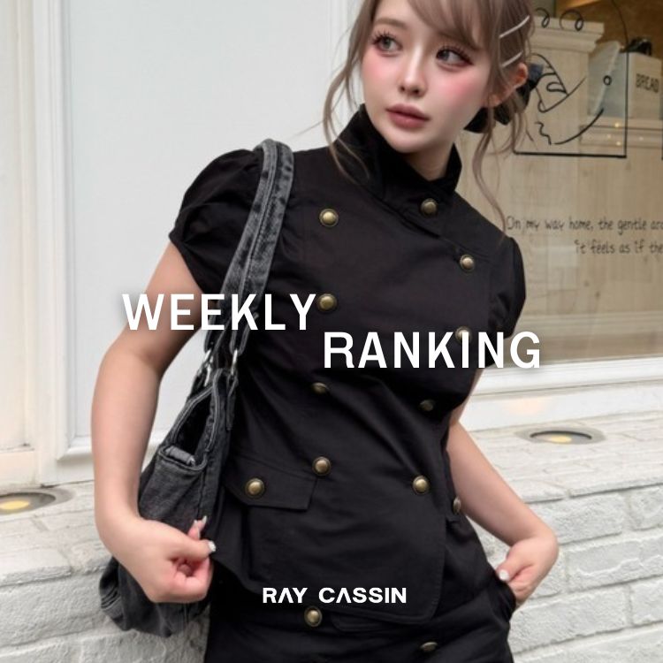 RAY CASSIN�i���C�J�Y���j�̃V���b�v�j���[�X�u�yWeekly Ranking�z�[ �l�C�����L���O���� �[�v
