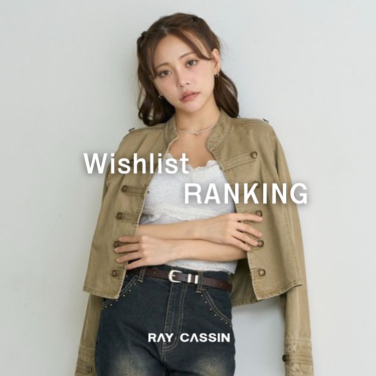 RAY CASSIN�i���C�J�Y���j�̃V���b�v�j���[�X�u�yRANKING�z�݂�Ȃ�"�~����"���킩��I�ŐV���C�ɓ��胉���L���O����v
