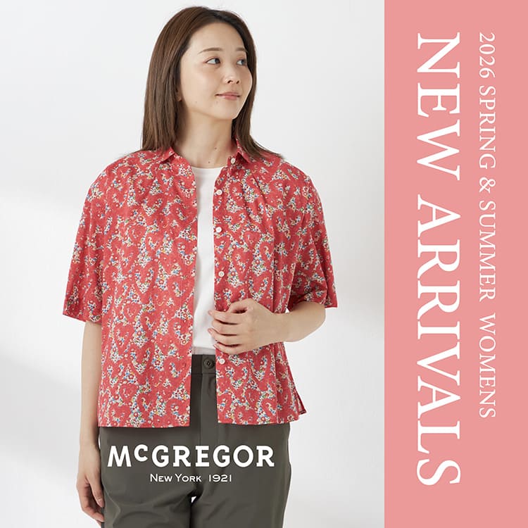 McGREGOR�i�}�b�N���K�[�j�̃V���b�v�j���[�X�u�yNew Arrival�z���Ă̐V����ׂ��܂����Bfor WOMEN �v