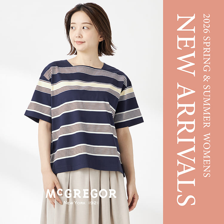 McGREGOR�i�}�b�N���K�[�j�̃V���b�v�j���[�X�u�yNew Arrival�z�Ă̐V����ׂ��܂����Bfor WOMEN�v