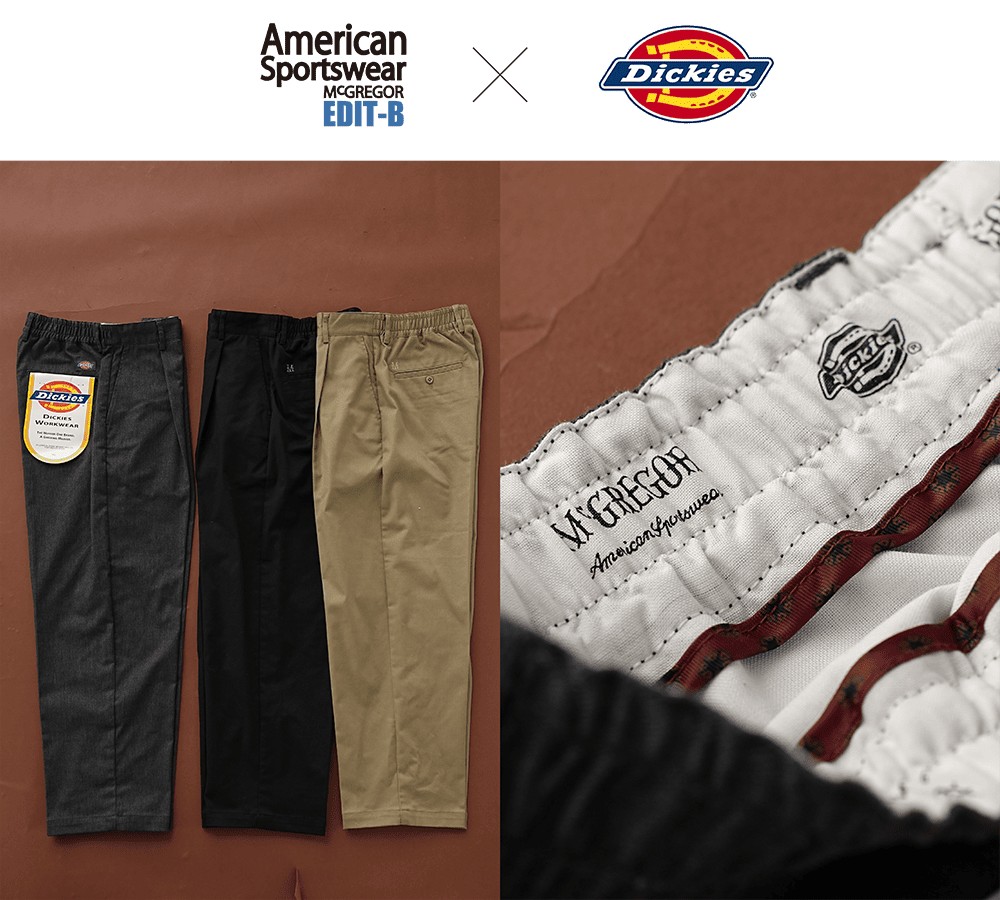 McGREGOR�i�}�b�N���K�[�j�̃V���b�v�j���[�X�u�y��s�\��zEDIT-B×Dickies�̓��ʃR���{���o��v