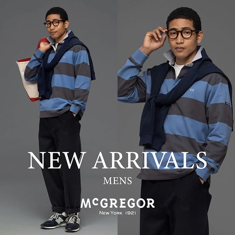 McGREGOR�i�}�b�N���K�[�j�̃V���b�v�j���[�X�u�yNew Arrival�z��l�̏H�x�x�A�V��A�C�e���������܂����B�v
