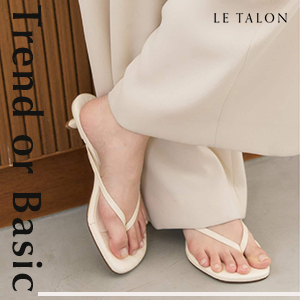 LE TALON�i���^�����j�̃V���b�v�j���[�X�uLE TALON�b�_�g�����hor�x�[�V�b�N�^���̉Ă̈ꑫ�ڂɍœK�T���_���v