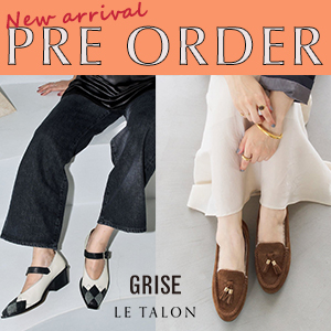 LE TALON�i���^�����j�̃V���b�v�j���[�X�uLE TALON&GRISE�b�ŐV�\��A�C�e�����܂Ƃ߂ă`�F�b�N�v