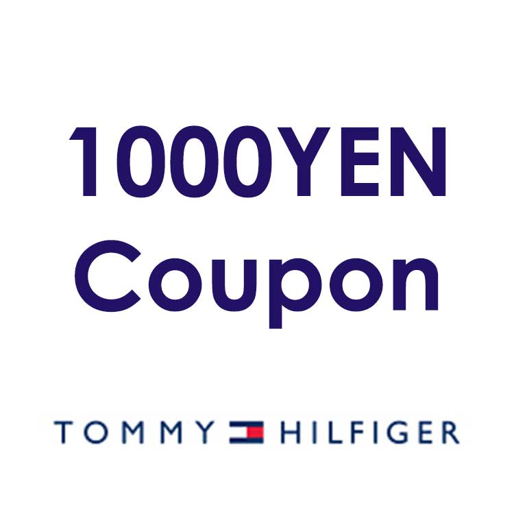 TOMMY HILFIGER｜トミーヒルフィガーのトピックス「【1000YEN】8/11(金