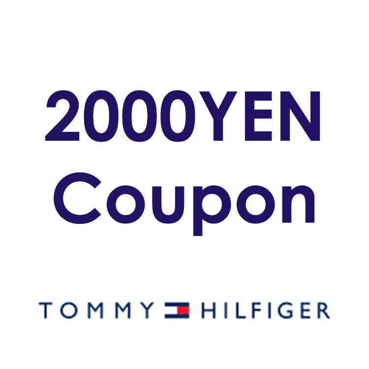 TOMMY HILFIGER｜トミーヒルフィガーのトピックス「【2000YEN】10/12