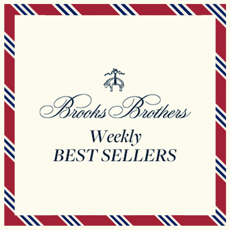 BROOKS BROTHERSiubNX uU[Yj̃Vbvj[XuyBrooks BrotherszWeekly Ranking TOP20v