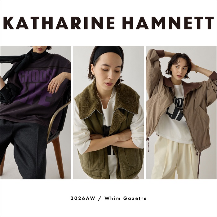 Whim Gazette�i�E�B���K�[�b�g�j�̃V���b�v�j���[�X�u�uWhim Gazette× KATHARINE HAMNETT�v�̐V�삪�o��I�v