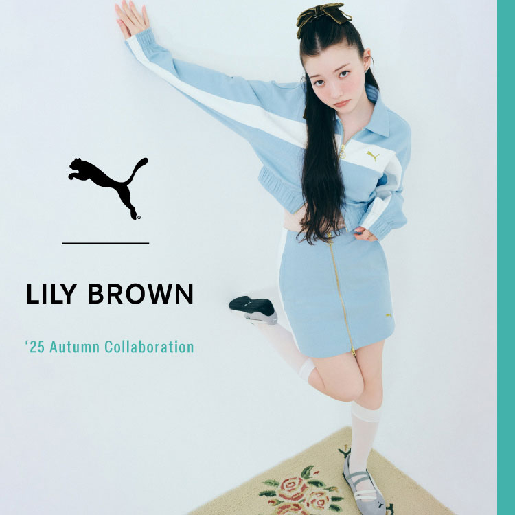 LILY BROWNi[ uEj̃Vbvj[XuLILY BROWN PUMA '25 Autumn Collaborationv