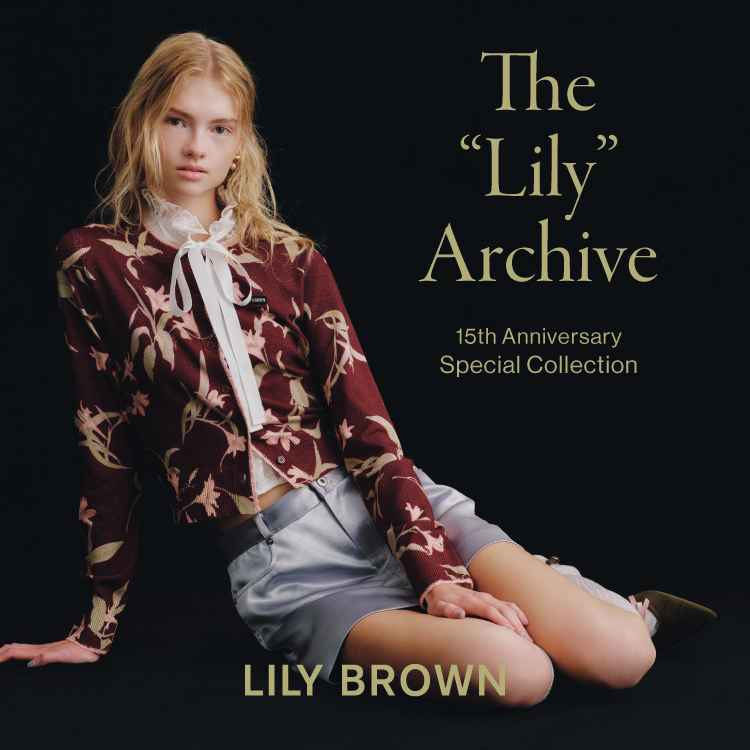LILY BROWN�i�����[ �u���E���j�̃V���b�v�j���[�X�u�yLILY BROWN�zLily���R���N�V�����v