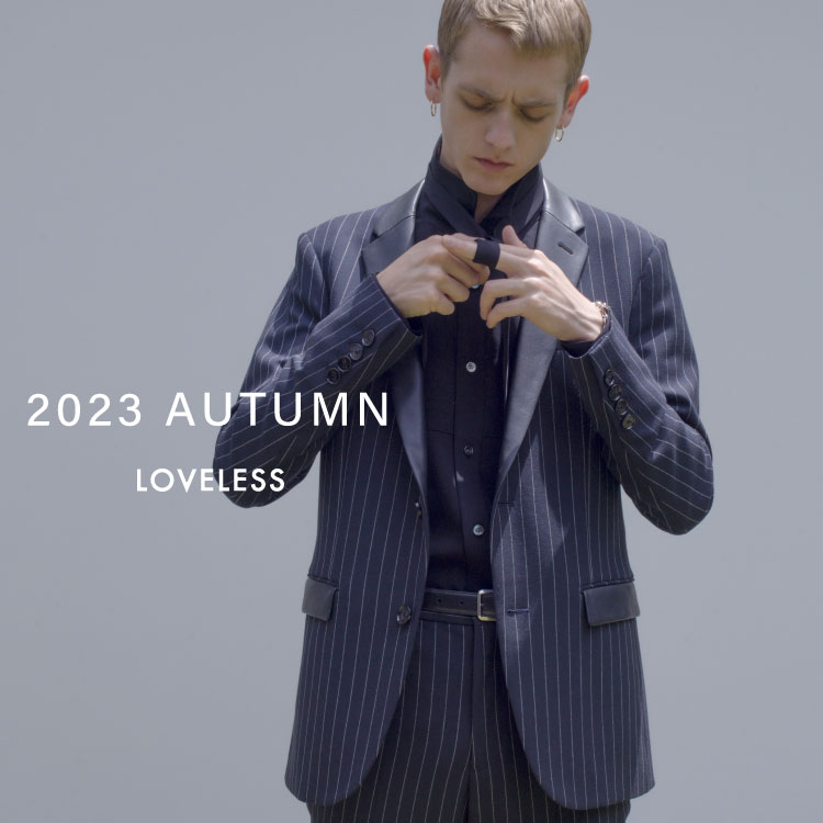 LOVELESS｜ラブレスのトピックス「【2023 AUTUMN】ルック着用の ...