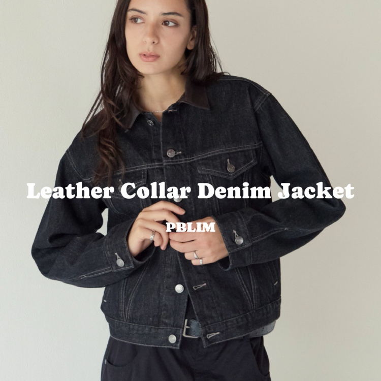 PAGEBOY�i�y�[�W�{�[�C�j�̃V���b�v�j���[�X�u��PBLIM�� ��Ԃ��A�b�v�f�[�g�ILEATHER COLLAR DENIM JACKET�v