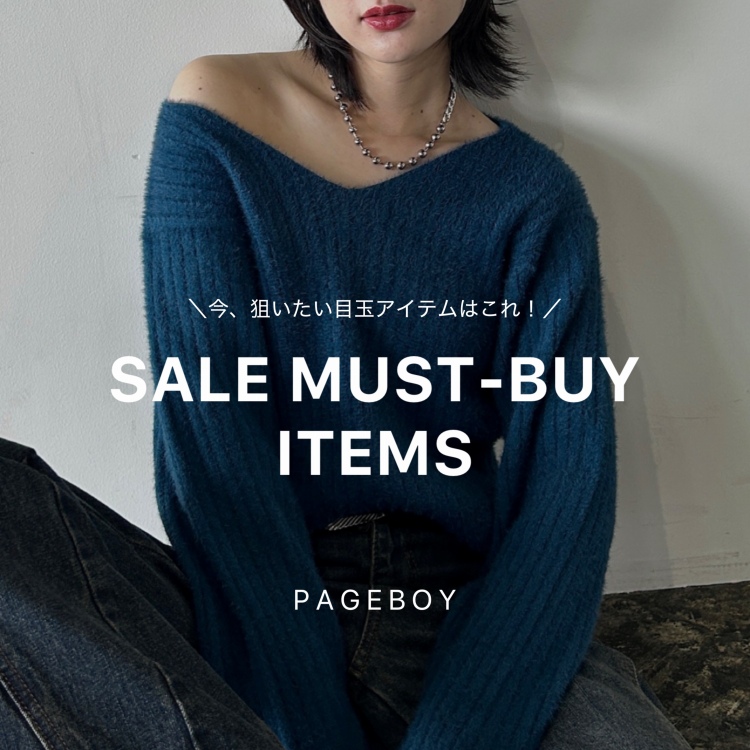 PAGEBOY�i�y�[�W�{�[�C�j�̃V���b�v�j���[�X�u�y�������Ȃ��ڋʃA�C�e���͂���!!�z SALE MUST-BUY ITEMS�v