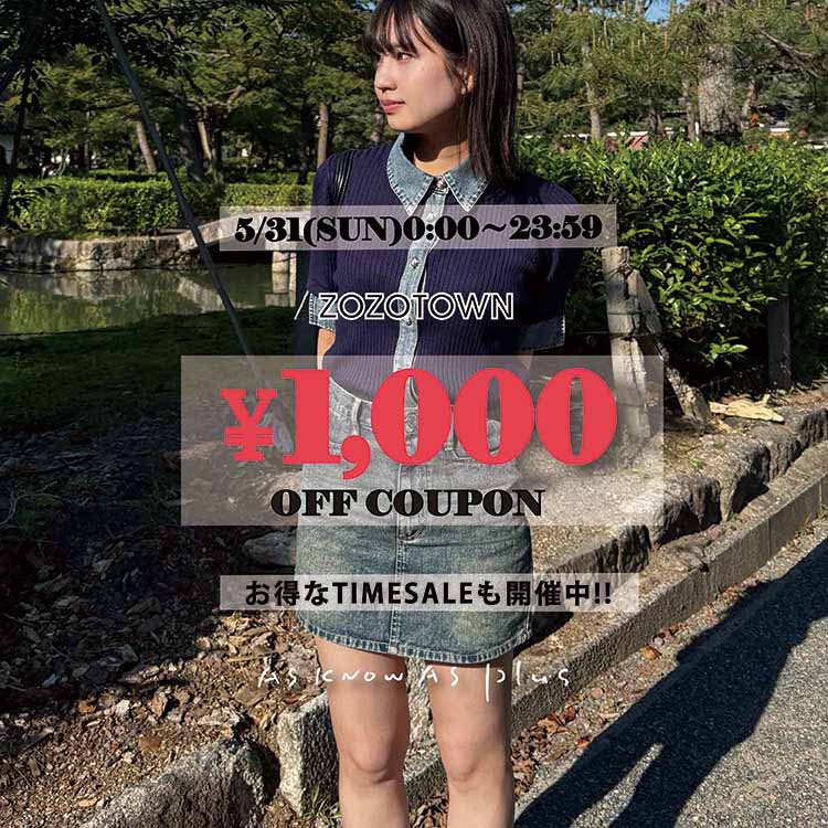 AS KNOW AS PLUS�i�A�Y�m�D�A�Y�v���X�j�̃V���b�v�j���[�X�u�y�{������!!\1000�N�[�|���z���yZOZO TIMESALE�z�J�Ò�!!!!�v