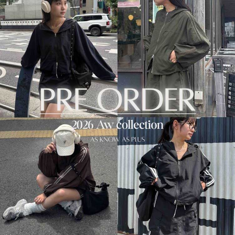 AS KNOW AS PLUS�i�A�Y�m�D�A�Y�v���X�j�̃V���b�v�j���[�X�u�sPRE ORDER ITEM�tAS KNOW AS plus 2026 AW�v