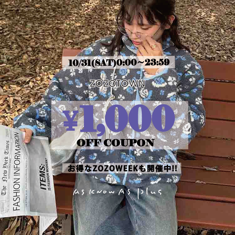 AS KNOW AS PLUS�i�A�Y�m�D�A�Y�v���X�j�̃V���b�v�j���[�X�u�y�{������!!\1000�N�[�|���z���yZOZO WEEK!!!!�z�J�Ò�!!!!�v