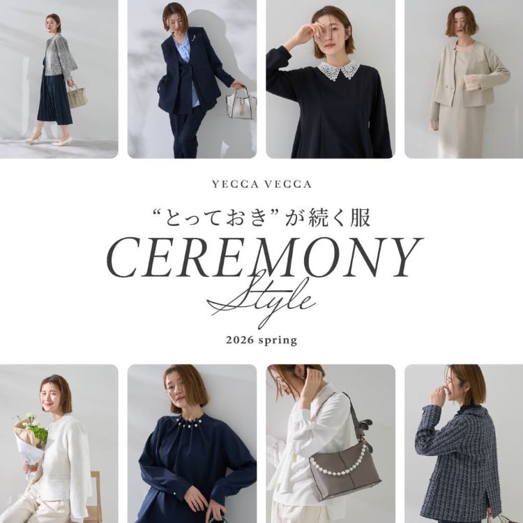 YECCA VECCA�i�C�F�b�J ���F�b�J�j�̃V���b�v�j���[�X�uCeremony Style�v