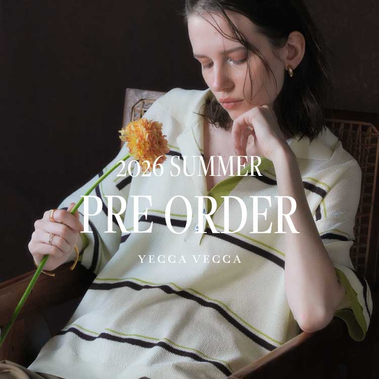 YECCA VECCA�i�C�F�b�J ���F�b�J�j�̃V���b�v�j���[�X�u2026 Summer Pre Order�v