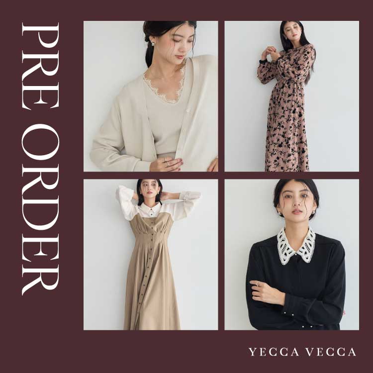 YECCA VECCA�i�C�F�b�J ���F�b�J�j�̃V���b�v�j���[�X�uAutumn Collection Pre Order�v