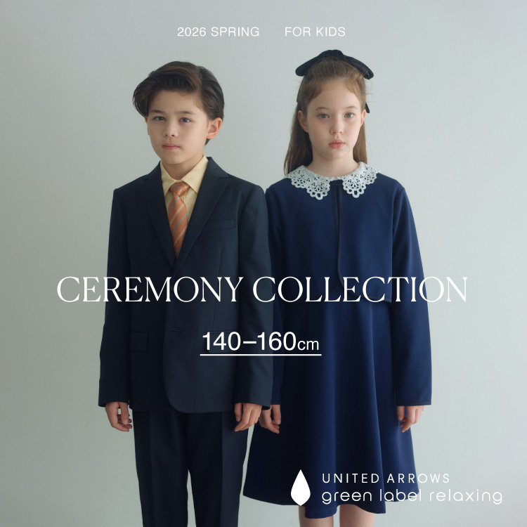 green label relaxing�i�O���[�����[�x�� �����N�V���O�j�̃V���b�v�j���[�X�uCEREMONY COLLECTION FOR JUNIOR�v