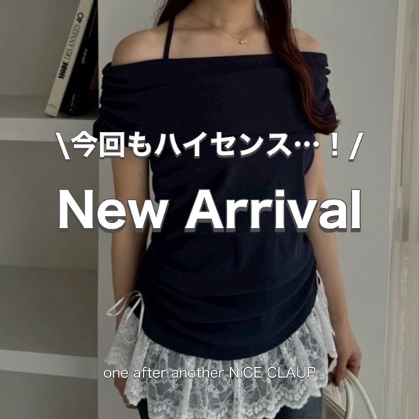 one after another NICE CLAUPiAt^[AiU[ iCXNbvj̃Vbvj[XuyNew ArrivalznCZXIĂɌĂ킢V삪RIv