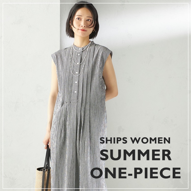 SHIPS for women｜シップス フォー ウィメンのトピックス