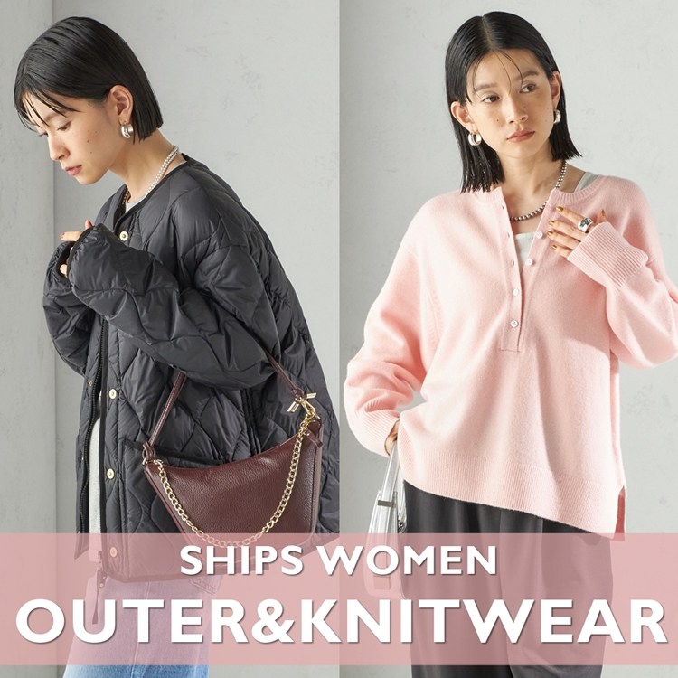 SHIPS for women｜シップス フォー ウィメンのトピックス「【SHIPS for