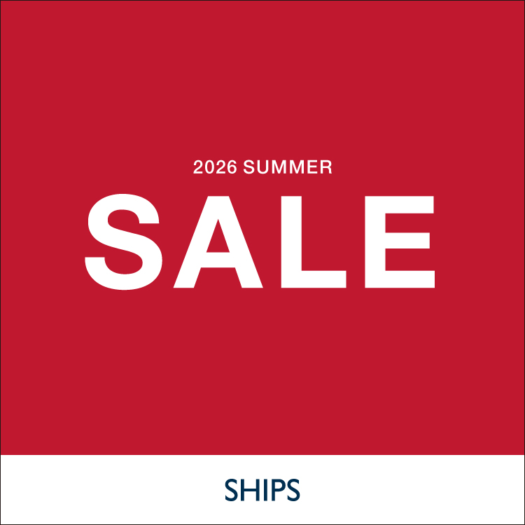 SHIPS for women�i�V�b�v�X �t�H�[ �E�B�����j�̃V���b�v�j���[�X�uSUMMER SALE START�I �v