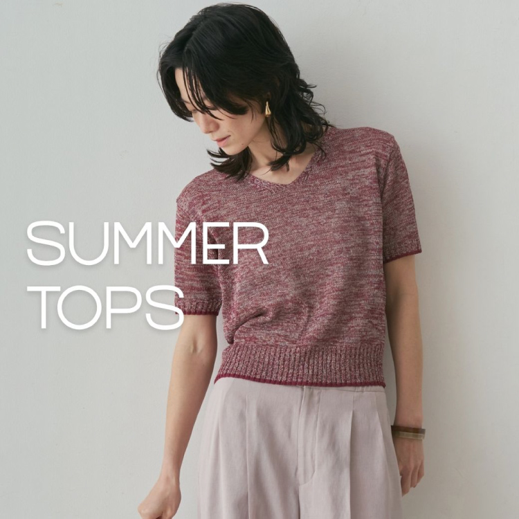 qualite�i�J���e�j�̃V���b�v�j���[�X�uSUMMER TOPS�v