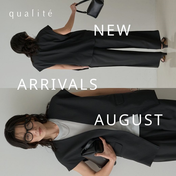 qualite�i�J���e�j�̃V���b�v�j���[�X�uNEW ARRIVALS FOR AUGUST vol.2�v